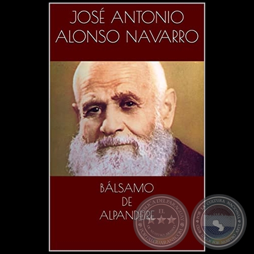 BLSAMO DE ALPANDEIRE - Autor: JOS ANTONIO ALONSO NAVARRO - Ao 2019